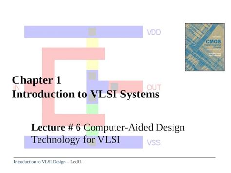 Introductory Chapter: VLSI Introductory Chapter: VLSI.